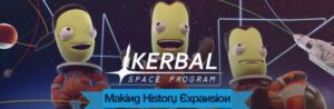 Kerbal Space Program: Making History
