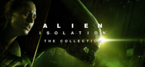 Alien: Isolation Collection Free Download (v1.0.4)