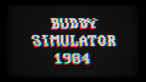 Buddy Simulator 1984 Free Download