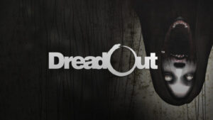 DreadOut Free Download