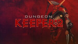 Dungeon Keeper™ 2
