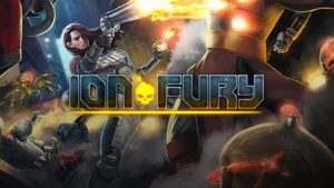 Ion Fury