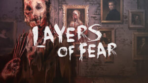 Layers of Fear Digital Deluxe Free Download