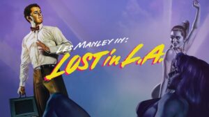 Les Manley in: Lost in LA