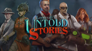 Lovecraft’s Untold Stories Free Download