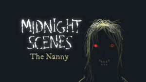 Midnight Scenes: The Nanny Free Download