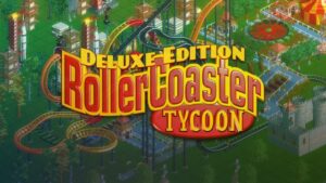 RollerCoaster Tycoon: Deluxe