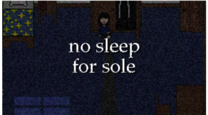no sleep for sole Free Download