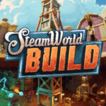 SteamWorld Build Free Download (v1.0.9 & ALL DLC)