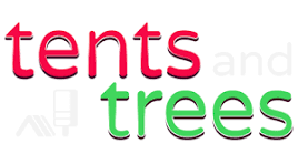 TENTS AND TREES
