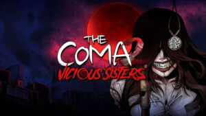 The Coma 2: Vicious Sisters Free Download
