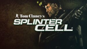 Tom Clancy's Splinter Cell®