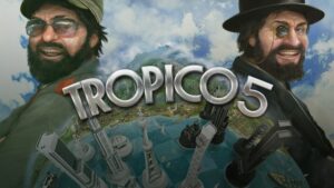 Tropico 5
