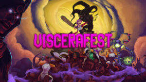 Viscerafest
