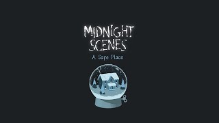 Midnight Scenes: A Safe Place Free Download